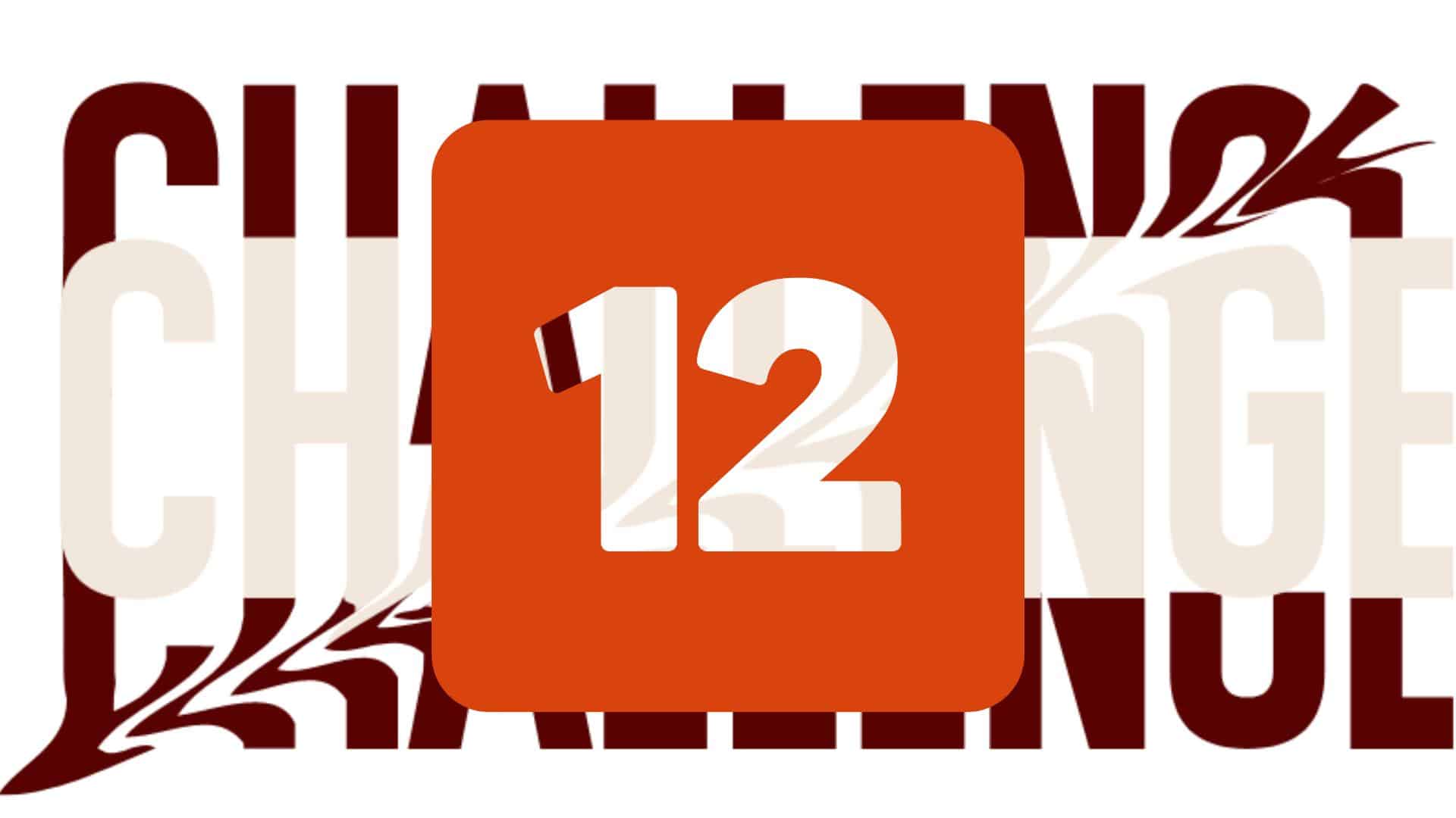 12 Monate - 12 persönliche 30-Tage-Challenges