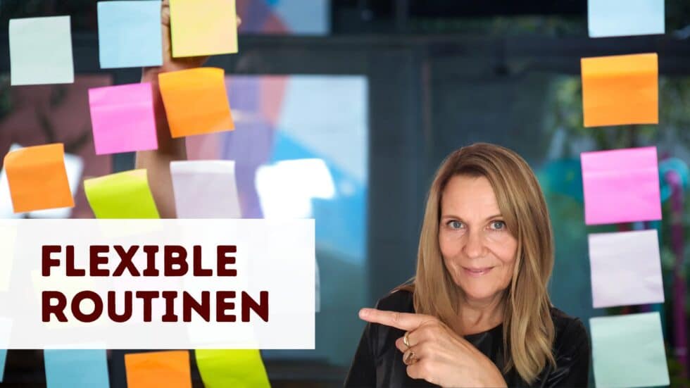 Flexible Routinen