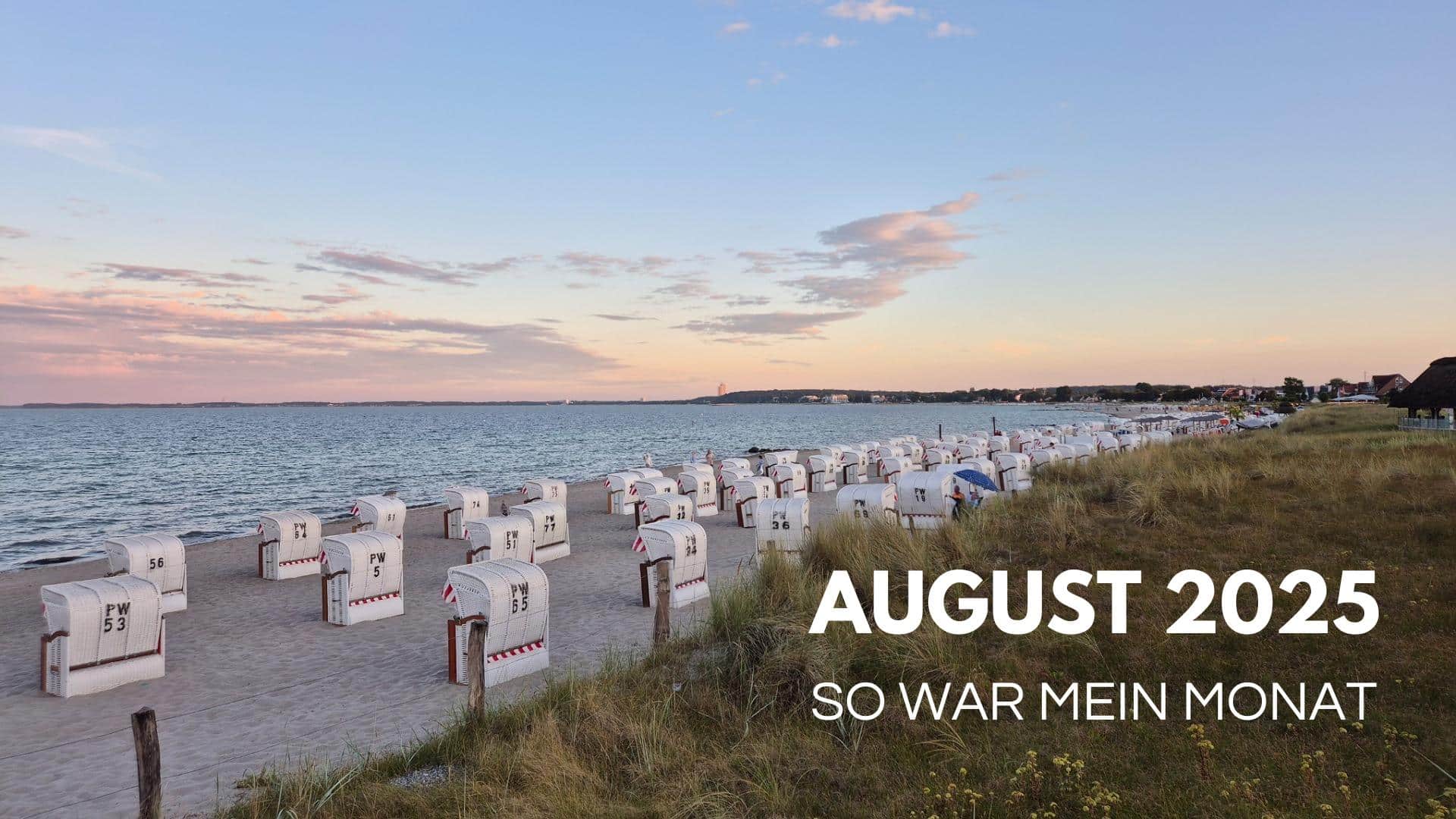 Monatsrückblick August 2025
