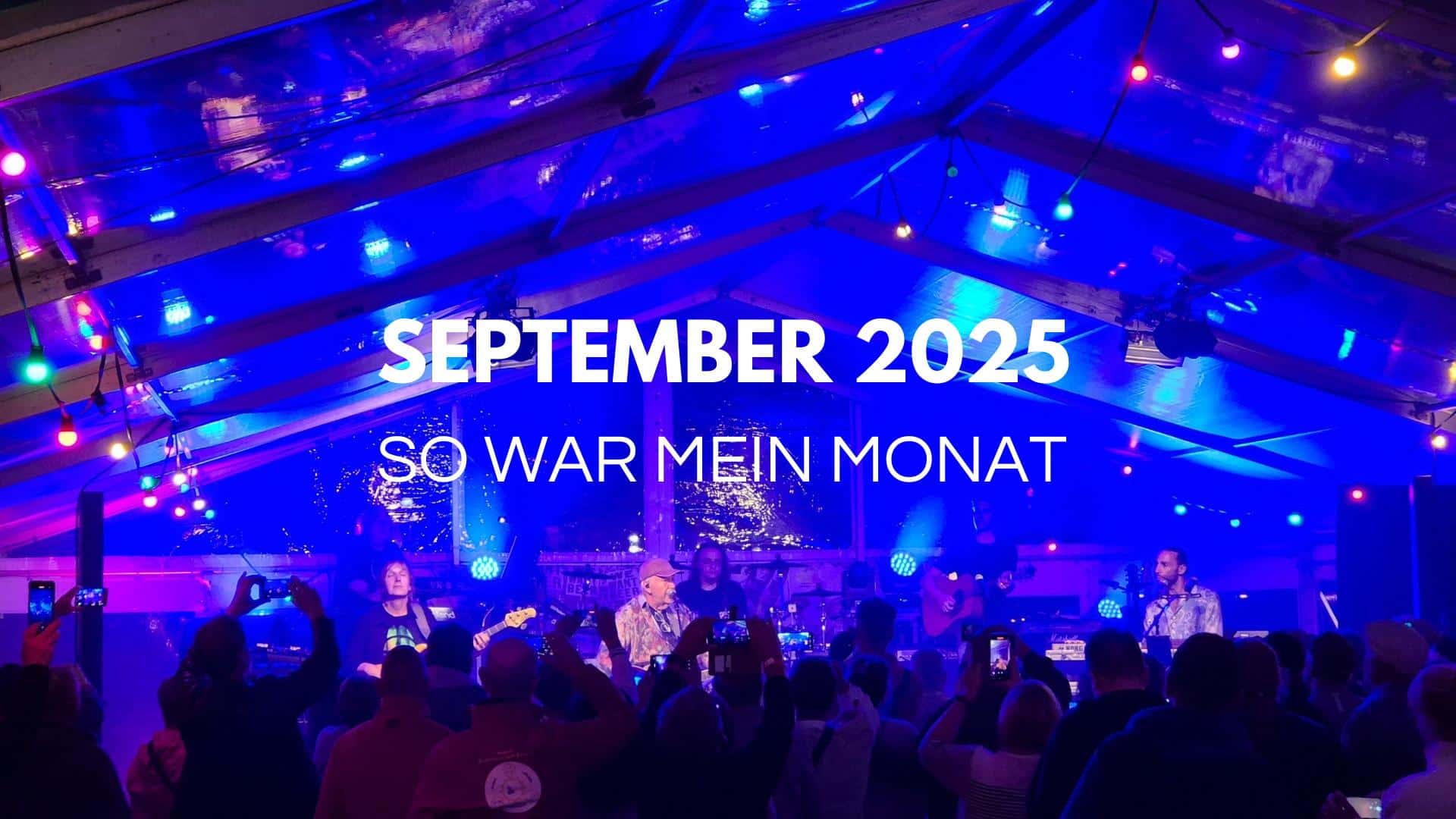 Monatsrückblick September 2025 monatsrückblick September 2025