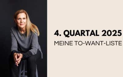 Meine To-Want-Liste für das 4. Quartal 2025