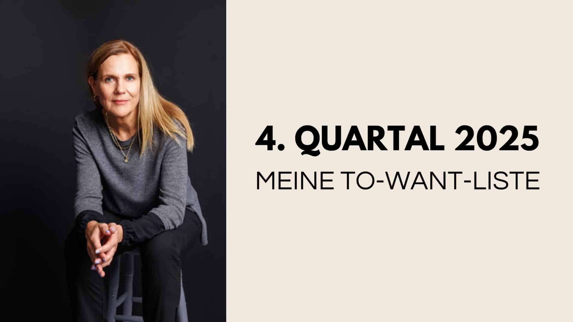 To-Want-Liste q4-2025