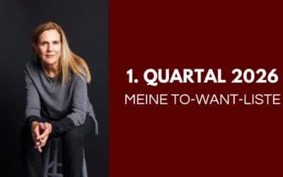 Meine To-Want-Liste für das 1. Quartal 2026