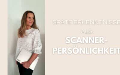 15 Dinge, die Scanner-Persönlichkeiten erst spät im Leben lernen … und die du heute schon wissen darfst