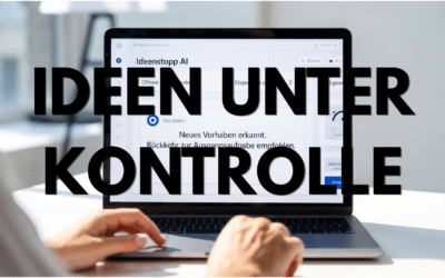 Ideenstopp AI im Test: Kann man sich selbst vor zu vielen Ideen schützen?