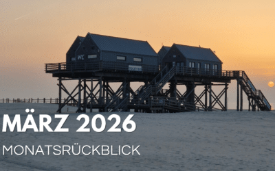 Monatsrückblick März 2026: Aufräumen, Aufblühen, Aufbrechen